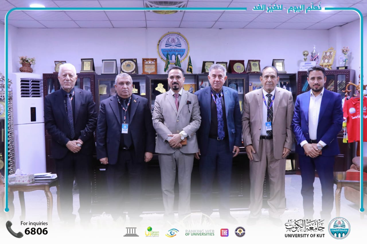 زيارة لتعزيز التعاون الأكاديمي بين جامعة واسط وجامعة الكوت .